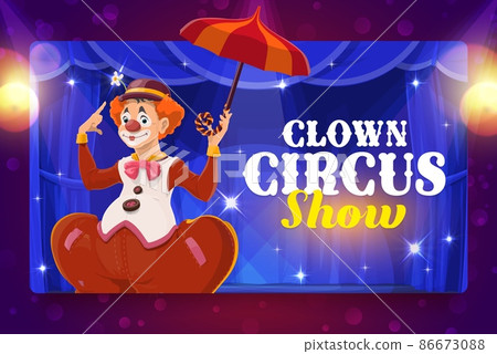 Shapito circus cartoon clown with umbrella on stage. Vector banner of carnival amusement show with circus or chapiteau joker, jester character with funny face makeup and costume, red nose and wig 86673088
