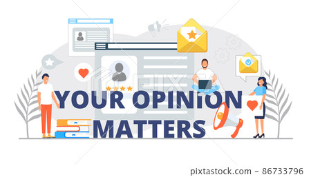 Your opinion matters concept vector. Rewiew, ranking of customer, buyer Your opinion matters concept vector. Rewiew, ranking of customer, buyer 86733796