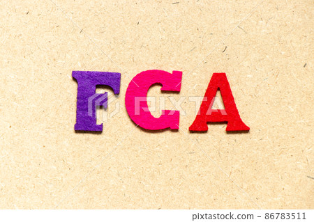 Color cloth alphabet letter in word FCA (Abbreviation of free carrier) on wood background Color cloth alphabet letter in word FCA (Abbreviation of free carrier) on wood background 86783511