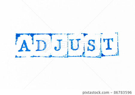 Blue color ink rubber stamp in word adjust on white paper background 86783596