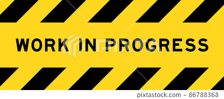Yellow and black color with line striped label banner with word work in progress 86788368