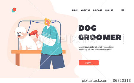 Dog Grooming Service Landing Page Template. Hairdresser Female Character Holding Electric Hairdryer. Groomer Drying Pet Dog Grooming Service Landing Page Template. Hairdresser Female Character Holding Electric Hairdryer. Groomer Drying Pet 86810318