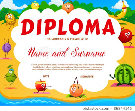 Kids yoga diploma, cartoon fruits characters on yoga fitness. Vector graduation certificate with funny pineapple, lemon, mandarin, banana, garnet, watermelon, peach, apple, pear and plum personages Kids yoga diploma, cartoon fruits characters on yoga fitness. Vector graduation certificate with funny pineapple, lemon, mandarin, banana, garnet, watermelon, peach, apple, pear and plum personages 86844146