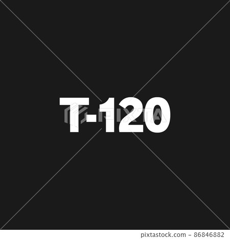 T-120 sign. T-120 text, title, sticker. Design element for video cassettes. The 1980s aesthetics. Duration of possible recording of a video cassette. Retrowave black and white vector 86846882