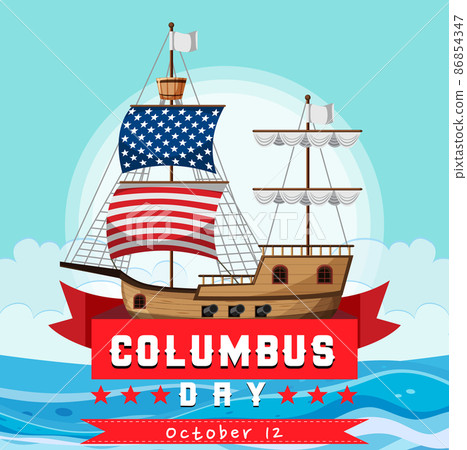 Happy Columbus day banner with flagship 86854347