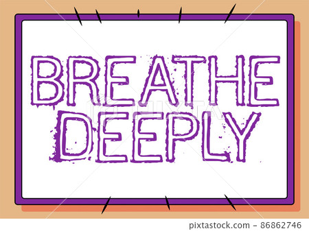 Conceptual caption Breathe Deeply. Concept meaning to take a lot of air into the lungs inhaleexhale fully Line Illustrated Backgrounds With Various Shapes And Colours. Conceptual caption Breathe Deeply. Concept meaning to take a lot of air into the lungs inhaleexhale fully Line Illustrated Backgrounds With Various Shapes And Colours. 86862746