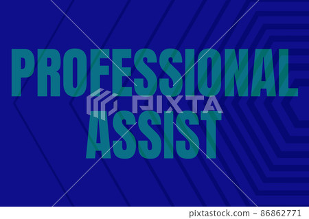 Text sign showing Professional Assist. Word for help a professional doing some expert task or duty Line Illustrated Backgrounds With Various Shapes And Colours. 86862771