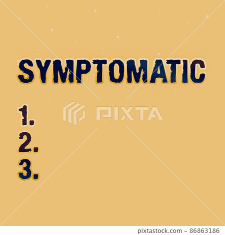 Text caption presenting Symptomatic. Word for serving as symptom or sign especially of something undesirable Line Illustrated Backgrounds With Various Shapes And Colours. 86863186