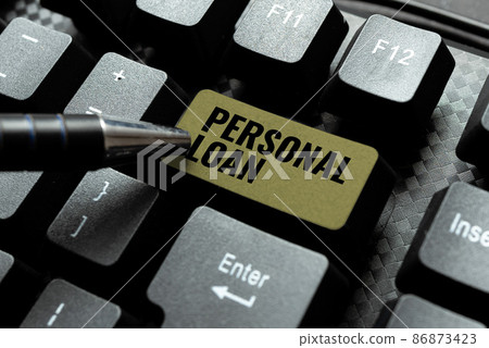 Sign displaying Personal Loan. Business overview taking money bank helps you meet your current financial needs Typewriting Movie Review Article, Typing Fresh Food Blog Article 86873423