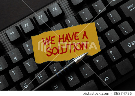 Hand writing sign We Have A Solution. Business overview We Have A Solution Creating New Online Cookbook, Typing And Sharing Cooking Recipes Hand writing sign We Have A Solution. Business overview We Have A Solution Creating New Online Cookbook, Typing And Sharing Cooking Recipes 86874756