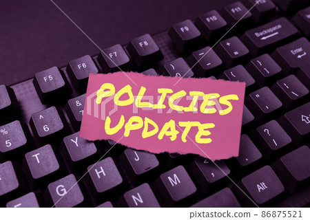 Inspiration showing sign Policies Update. Word Written on act of adding new information or guidelines formulated Fixin G Coding String Arrangement, Typing Program Glitch Fix Codes Inspiration showing sign Policies Update. Word Written on act of adding new information or guidelines formulated Fixin G Coding String Arrangement, Typing Program Glitch Fix Codes 86875521