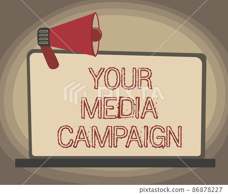 Text caption presenting Your Media Campaign. Business concept Your Media Campaign Illustration Of Megaphone On Blank Monitor Making Announcements. 86878227