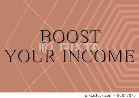 Conceptual display Boost Your Income. Internet Concept improve your business to increase revenue or profit Line Illustrated Backgrounds With Various Shapes And Colours. 86878876