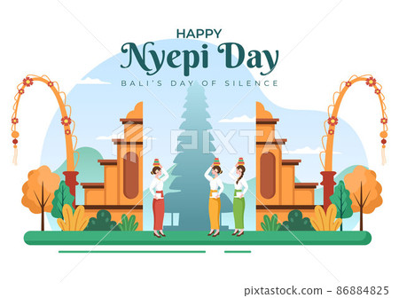Happy Nyepi Day or Bali's Silence for Hindu Ceremonies in Bali with Galungan, Kuningan and Ngembak Geni in Background of the Temple Illustration 86884825