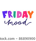 Short phrase for blog, social media post, banner or posrer. Colorful simple handwritten lettering. Hand drawn text in funny kids style. Print for T-shirts, slogan. Cute vector illustration 86890900