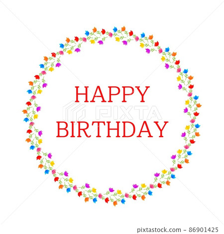 A colorful and beautiful flower wreath that conveys a happy birthday ⑤ Message card 86901425