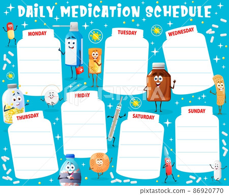 Daily medication schedule worksheet with cartoon vector drugs, pill and medication characters. Weekly planner, medication schedule or health plan, funny pills, thermometer, capsules and spray bottle 86920770