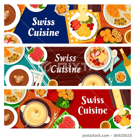 Swiss cuisine banners, food dishes for lunch and dinner meals, vector. Swiss cuisine food menu, raclette cheese with potatoes and pickles, cured lamb with basler mehlsuppe and fondue with croutons 86920828