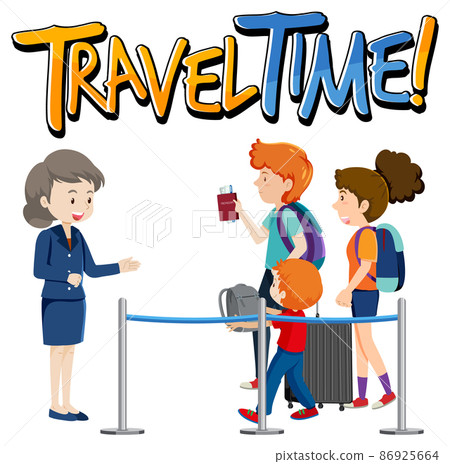 Travel Time typography design with passengers and ground service staff Travel Time typography design with passengers and ground service staff 86925664