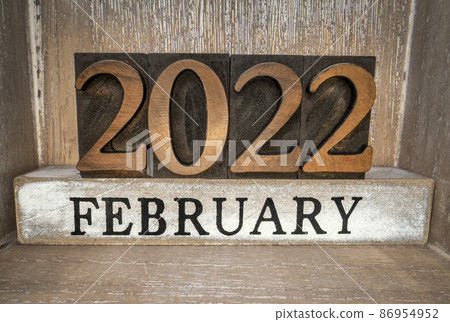 2022 February typography in letterpress wood type 2022 February typography in letterpress wood type 86954952