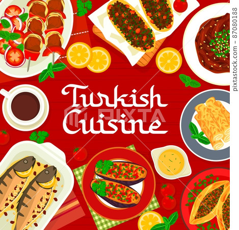 Turkish cuisine menu cover of meat, fish and vegetable vector food. Lamb shish kebab and pizza with flatbread pide and cheese rolls dessert, stuffed eggplant and baked mackerel with nuts and herbs 87080188