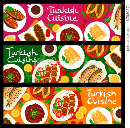 Turkish cuisine food vector banners of meat kebab, bbq vegetables and fish dishes. Bread pide, lamb pizza lahmacun and cheese rolls, stuffed eggplants, mackerel with herbs and tea, restaurant menu Turkish cuisine food vector banners of meat kebab, bbq vegetables and fish dishes. Bread pide, lamb pizza lahmacun and cheese rolls, stuffed eggplants, mackerel with herbs and tea, restaurant menu 87080274