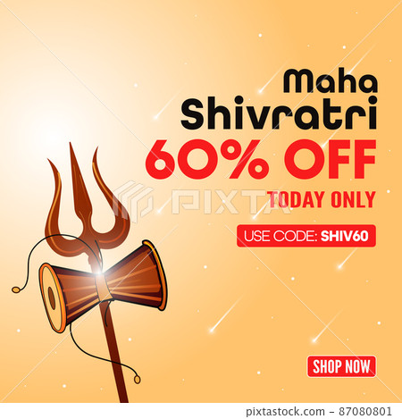60% OFF Sale. Happy Mahashivratri Sale Offer Banner, Advertisement, Discount Promotion. 60% OFF Sale. Happy Mahashivratri Sale Offer Banner, Advertisement, Discount Promotion. 87080801
