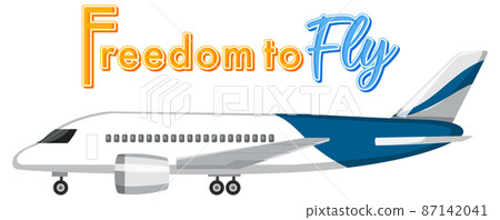 Freedom to fly typography design with airplane Freedom to fly typography design with airplane 87142041