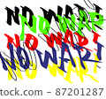 NO WAR! 87201287