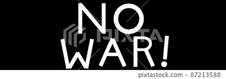 NO WAR 反對戰爭 [反戰形象] 87213588