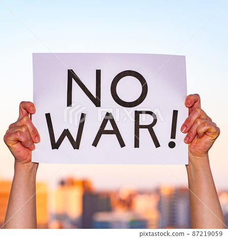 NO WAR Opposition to War [Image of Anti-War] 87219059