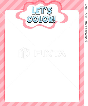 Cute blank pink color border for worksheet Cute blank pink color border for worksheet 87287024