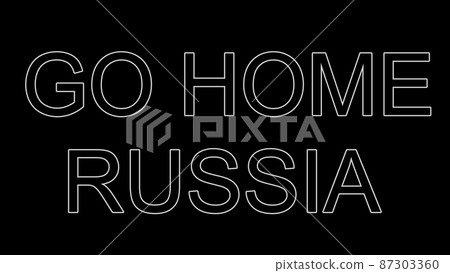 GO HOME RUSSIA 反對戰爭的標語牌 [反戰形象] 87303360