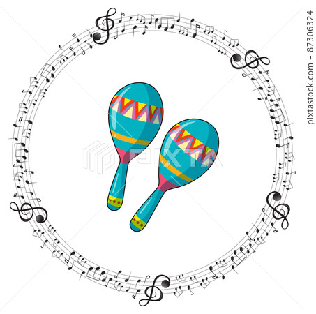 A maracus with musical notes on white background 87306324