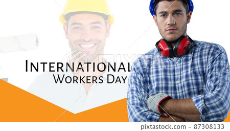 Double exposure of caucasian labor with arms crossed by international workers day text 87308133