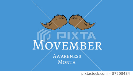 Image of movember awareness month text and moustache over blue background 87308484