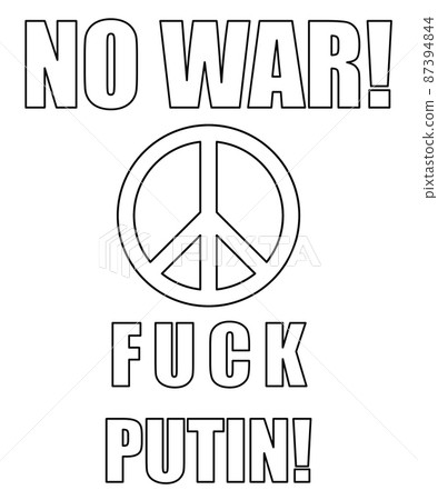 NO WAR FUCK PUTIN. FREE UKRAINE PUTIN HITLER- NO WAR STOP PUTIN I Support Ukraine Anti Putin Kiev Russians Support The Ukraine Stand With Ukraine Flag 87394844