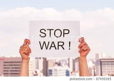 STOP WAR anti-war placard [image of anti-war] 87430165
