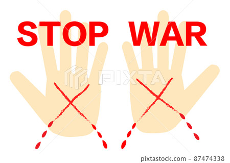 Opposition to war, anti-war image. Stop the war. An illustration showing the restraint with a blood cross mark on the palm. 87474338