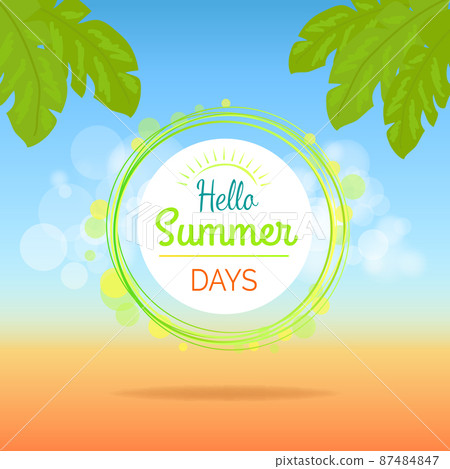 Hello Summer Days Promotional Poster with Text 87484847