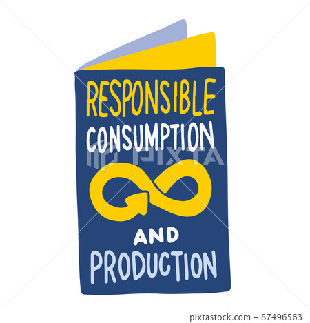 SDGs Sustainable Development Goals Sticker-style illustrations Responsibility to create and use 87496563