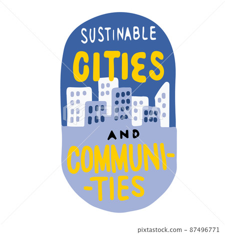 SDGs 可持續發展目標 貼紙風格的插圖 創建一個您可以繼續生活的城鎮 87496771