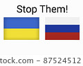 Ukraine vs Russia in world war crisis concept. Clash and military war conflict between Ukrainian and Russian country and nation. Flags of the two countries. Peace, no war, stop them. Flag symbols 87524512
