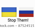 Ukraine vs Russia in world war crisis concept. Clash and military war conflict between Ukrainian and Russian country and nation. Flags of the two countries. Peace, no war, stop them. Flag symbols 87524515