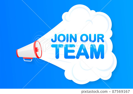 Megaphone blue banner with join our team sign. Vector illustration 87569167