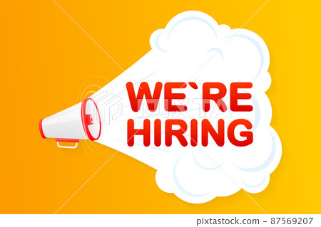 Megaphone blue banner with we are hiring sign. Vector illustration Megaphone blue banner with we are hiring sign. Vector illustration 87569207