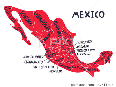 Vector hand drawn stylized map of Mexico states. Travel illustration. The United Mexican States geography illustration. Latin America map element 87611202