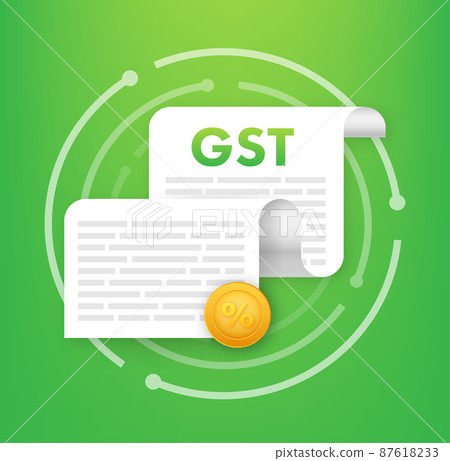 Good and Services Tax GST , indirect tax on the supply. Vector stock illustration. Good and Services Tax GST , indirect tax on the supply. Vector stock illustration. 87618233