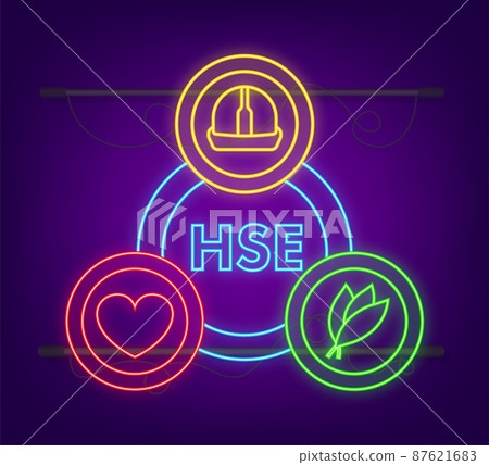 HSE - Health Safety Environment, Environmental Protection. Business circle neon icon. Vector stock illustration. HSE - Health Safety Environment, Environmental Protection. Business circle neon icon. Vector stock illustration. 87621683