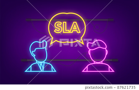 SLA - Service Level Agreement. Commitment between a service provider and a client, neon icon. Vector stock illustration. SLA - Service Level Agreement. Commitment between a service provider and a client, neon icon. Vector stock illustration. 87621735